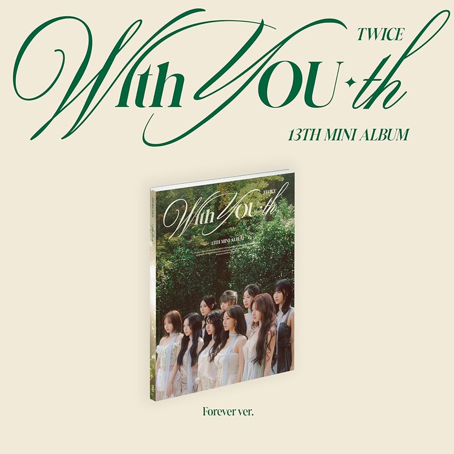 TWICE - 13th Mini Album - With YOU-th - Forever Vers. (Pre-Loved 10)