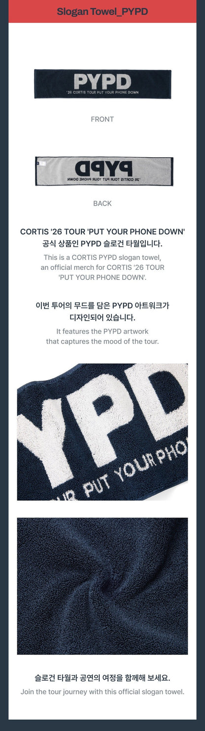 Pre-Order - CORTIS - PUT YOUR PHONE DOWN Goods - Slogan Towel - PYPD