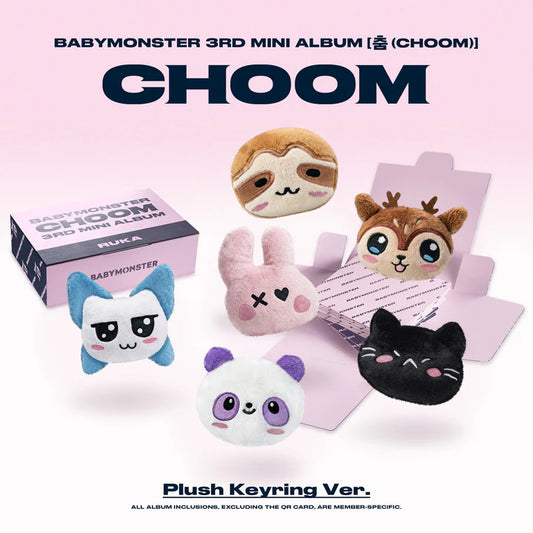 Pre-Order - BABYMONSTER - 3rd Mini Album - 춤 CHOOM - Plush Keyring Vers.