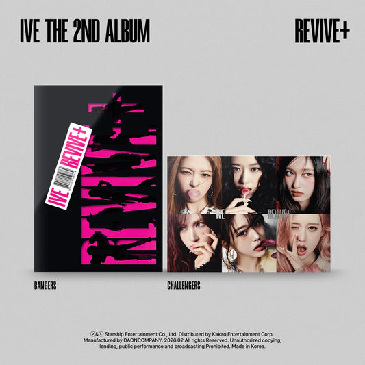 IVE – THE 2ND ALBUM - REVIVE+ - BANGERS Ver. & CHALLENGERS Ver.