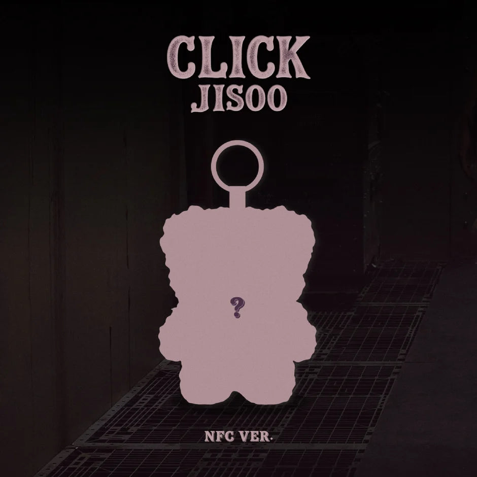 Pre-Order - BLACKPINK - JISOO - Single Album - CLICK - CLICK BABY BEAR NFC Vers.