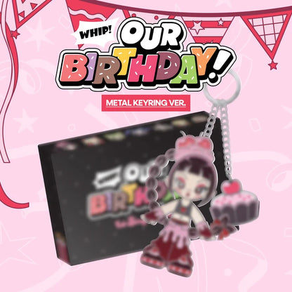 Pre-Order - OURBIRTHDAY - 1st Single Album - Our Birthday - METAL KEYRING Vers.