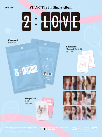 Pre-Order - STAYC - 6th Single Album - 2:LOVE - PLVE Vers.