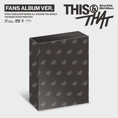 Pre-Order - Stray Kids - THIS & THAT - FANS ALBUM Vers.