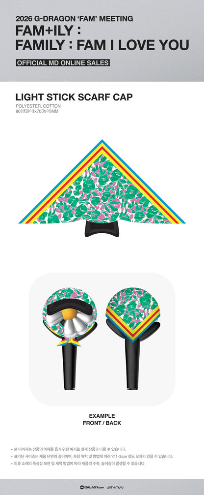 Pre-Order - LIGHT STICK SCARF CAP 2026 G-DRAGON ‘FAM’ MEETING FAM+ILY : FAMILY : FAM I LOVE YOU OFFICIAL MD