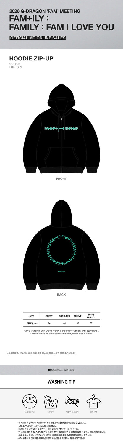 Pre-Order - HOODIE ZIP-UP 2026 G-DRAGON ‘FAM’ MEETING FAM+ILY : FAMILY : FAM I LOVE YOU OFFICIAL MD