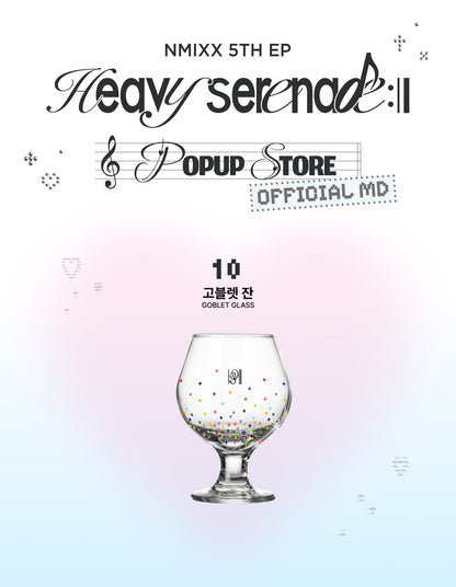 Pre-Order - NMIXX Heavy Serenade Goods - GOBLET GLASS